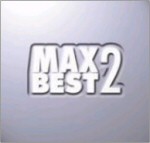 MAX BEST 2